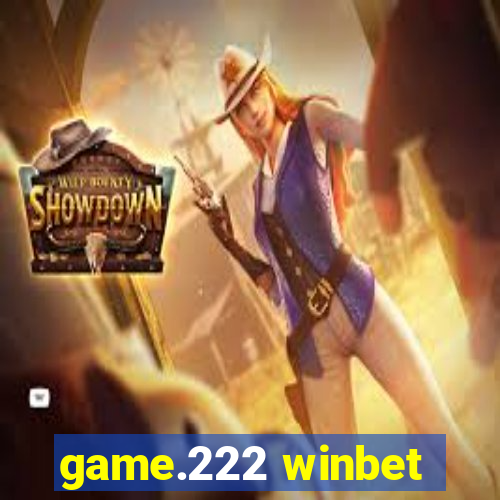 game.222 winbet